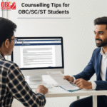 Counselling Tips for OBC/SC/ST Students