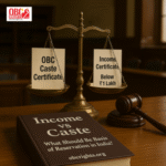 Income vs Caste: What Should Be the Basis of Reservation in India?