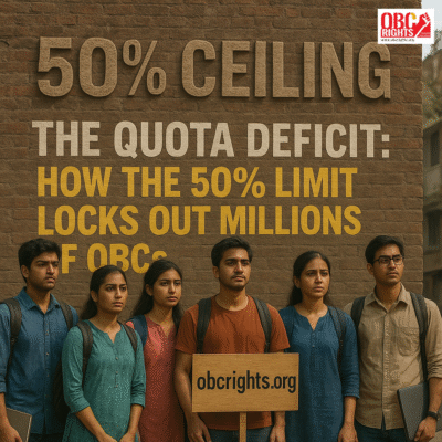 The Quota Deficit: How the 50% Limit Locks Out Millions of OBCs