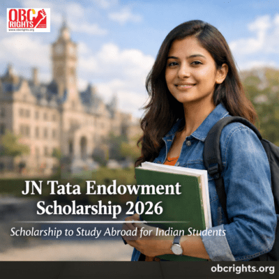 JN Tata Endowment Scholarship: Prestigious Scholarship to Study Abroad for Indian Students
