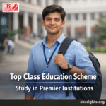 Top Class Education Scheme: Scholarship for SC Students