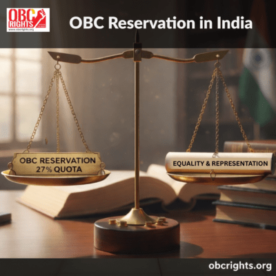 OBC Reservation in India: Percentage, History & Impact