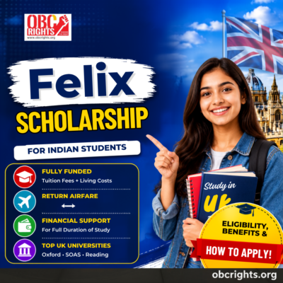 Felix Scholarship 2026 for Indian Students: Eligibility, Benefits, Universities and How to Apply?