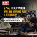 Coaching, Cut Offs, and Seat Share – Why OBC Students Need More Reservation and Support