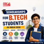 Scholarships for B.Tech Students in India