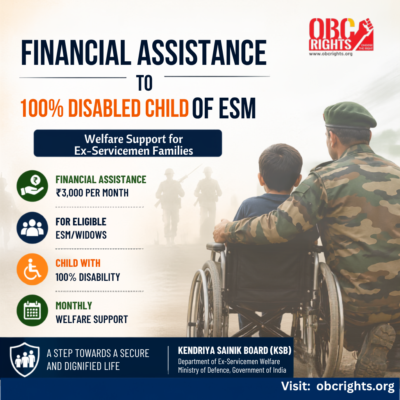 Financial Assistance to 100% Disabled Child of Ex-Servicemen