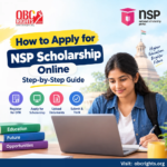 How to Apply for NSP Scholarship Online: Step-by-Step Guide